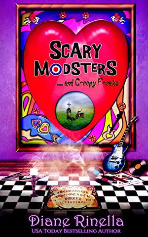 Scary Modsters…and Creepy Freaks by Diane Rinella