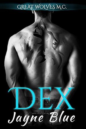 Dex (Great Wolves Motorcycle Club #1)