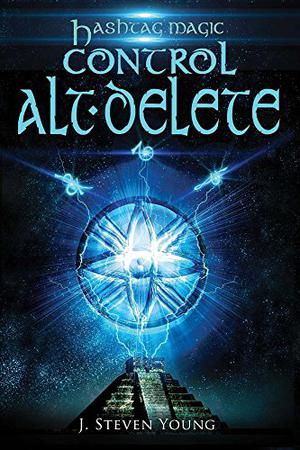 Control ALT Delete by J. Steven Young