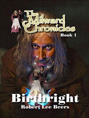 Birthright by Robert Lee Beers