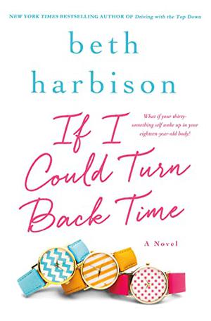 If I Could Turn Back Time by Beth Harbison