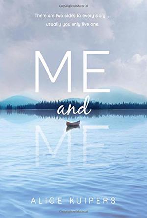 Me and Me by Alice Kuipers