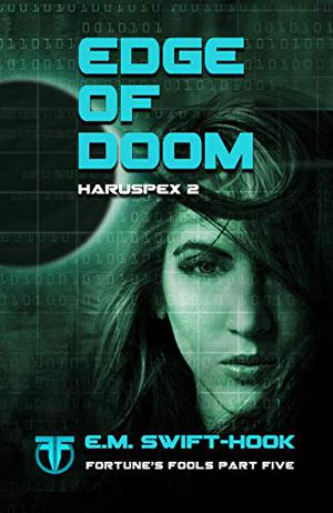 Edge of Doom (Fortune's Fools #5)
