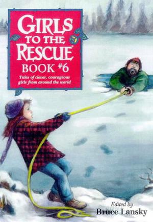 Girls to the Rescue, Book #6 (Girls to the Rescue #6)