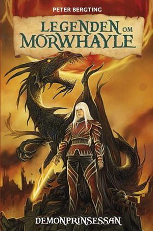 Demonprinsessan  (Legenden om Morwhayle, #2) (Legenden om Morwhayle #2)