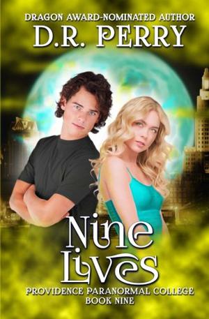 Nine Lives (Providence Paranormal College #9)