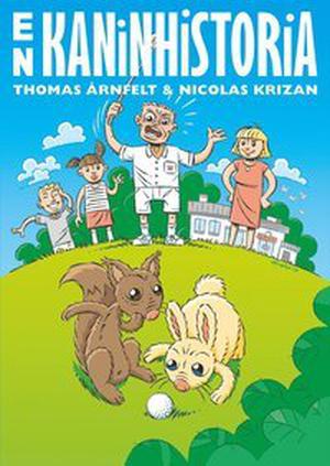 En kaninhistoria by Thomas Årnfelt