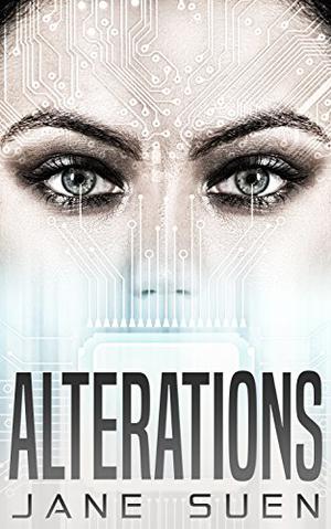 Alterations by Jane Suen