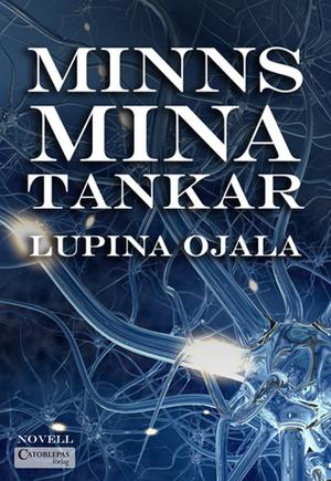 Minns mina tankar by Lupina Ojala
