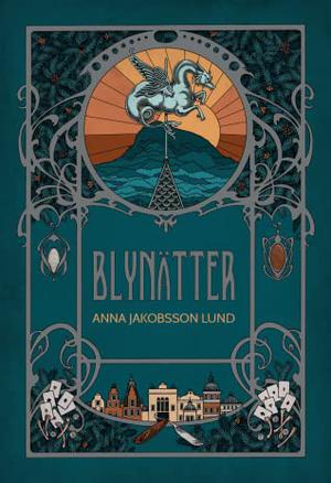 Blynätter  (Metallsviten #1) by Anna Jakobsson Lund