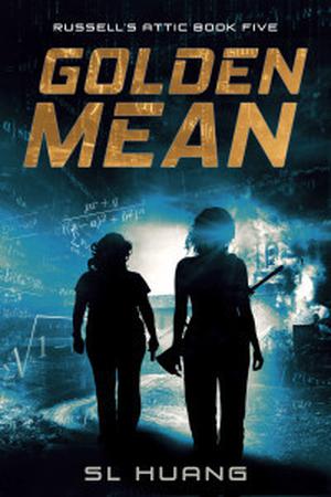 Golden Mean by S.L. Huang