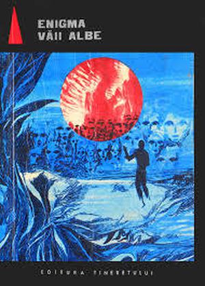 Enigma Văii Albe by Victor Kernbach