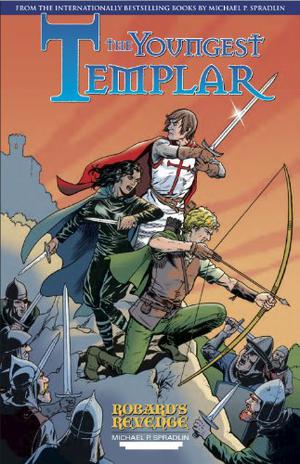 Robard's Revenge: Part One (The Youngest Templar #3.5)