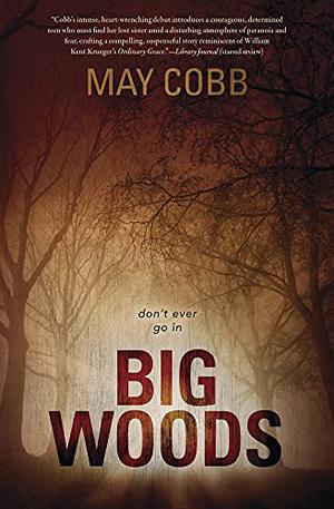 Big Woods by May Cobb