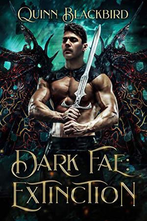 Dark Fae: Extinction Box Set 2: (Dark Fae: Extinction #3-5)