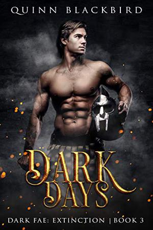 Dark Days (Dark Fae #8)
