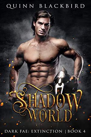 Shadow World (Dark Fae #9)