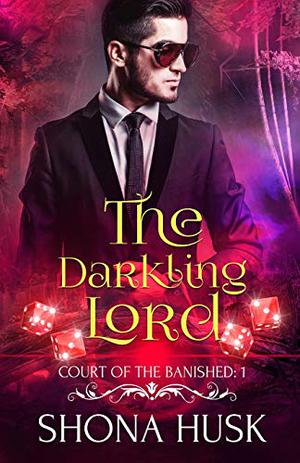 The Darkling Lord (Annwyn #5)