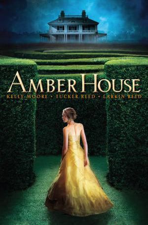 Amber House by Kelly Moore, Tucker Reed, Larkin Reed