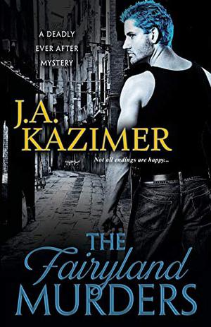 The Fairyland Murders (Deadly Ever After #1)
