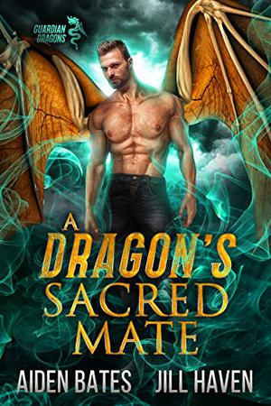 A Dragon's Sacred Mate (Guardian Dragons #1)