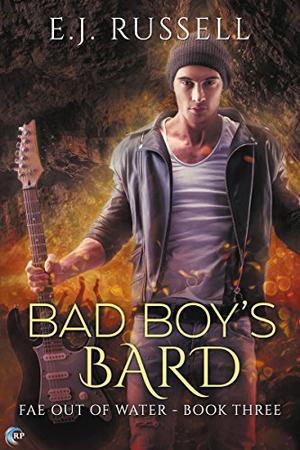 Bad Boy's Bard (Fae Out of Water #3)