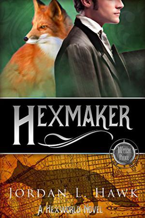 Hexmaker (Hexworld #2)