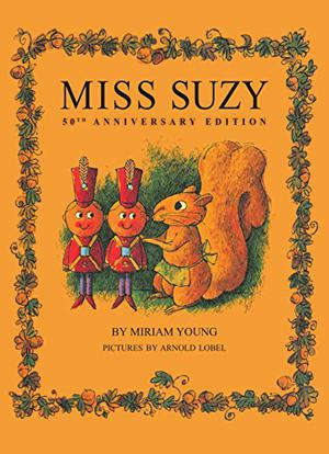Miss Suzy by Miriam Young