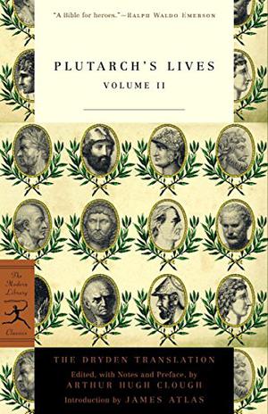 Plutarch's Lives: Volume II by Plutarch