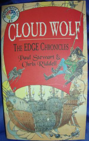 The Edge Chronicles Standalone: Cloud Wolf by Paul Stewart, Chris Riddell