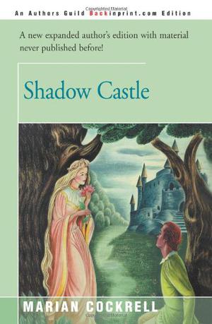 Shadow Castle by Marian Cockrell