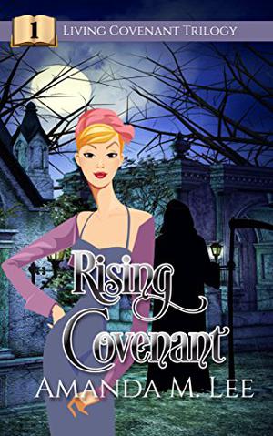 Rising Covenant by Amanda M. Lee