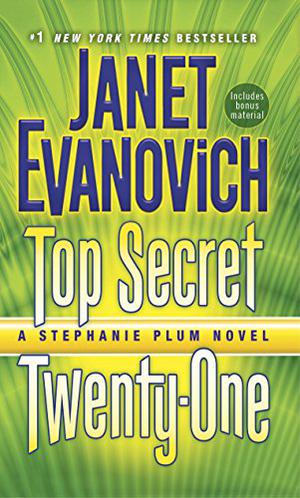 Top Secret Twenty-One (Stephanie Plum #21)