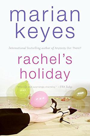 Rachel's Holiday (Walsh Family #2)