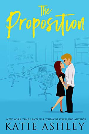 The Proposition by Katie Ashley