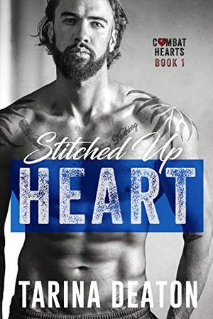 Stitched Up Heart (Combat Hearts #1)