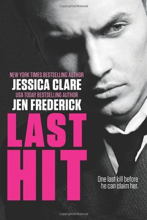 Last Hit by Jessica Clare, Jen Frederick