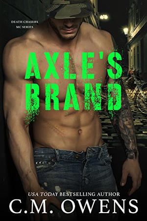 Axle's Brand (Death Chasers MC #3)