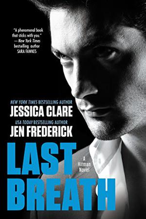 Last Breath by Jessica Clare, Jen Frederick