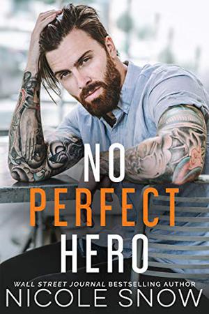 No Perfect Hero (Heroes of Heart’s Edge #1)
