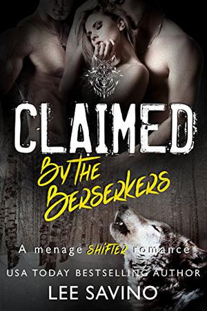 Claimed By The Berserkers (Berserker Saga #5)