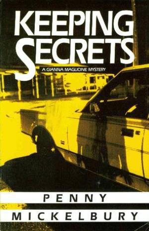 Keeping Secrets by Penny Mickelbury