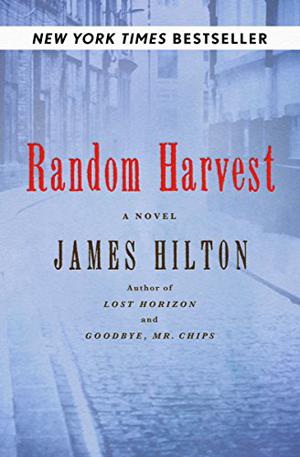 Random Harvest by James Hilton