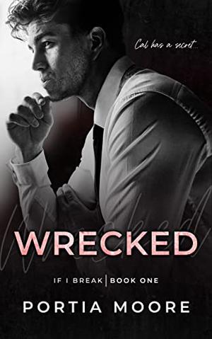 If I Break by Portia Moore