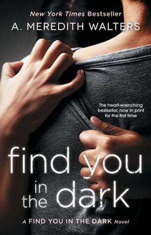 Find You in the Dark (Find You in the Dark #1)