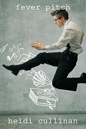 Fever Pitch (Love Lessons #2)