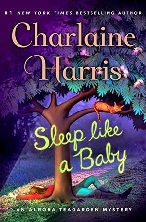 Sleep Like a Baby (Aurora Teagarden #10)