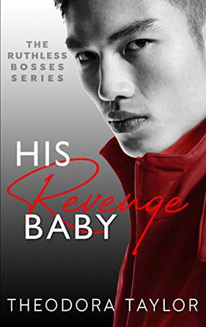 His Revenge Baby: 50 Loving States, Washington (50 Loving States #19)