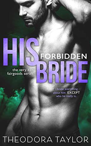 His Forbidden Bride: 50 Loving States, West Virginia (50 Loving States #18)