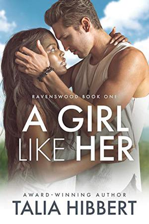 A Girl Like Her (Ravenswood #1)